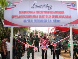 Pangdam XII/Tpr dan Gubernur Kalbar Launching Pembangunan Percepatan Desa Mandiri