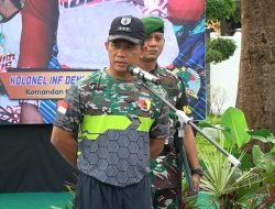 Pesan Danrem Kolonel Deni di Akhir Masa Jabatannya : Satuan Ini Harus Tetap Hebat dan Membanggakan