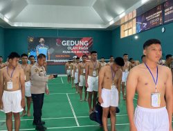 Polres Muba Laksanakan Kegiatan Pemeriksaan Fisik dan Proses Seleksi Calon Taruna Bintara Tamtama Polri
