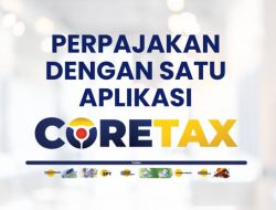 Tingkatkan Sistem Administrasi, Pemerintah Terbitkan Aturan Pelaksanaan Sistem Inti Administrasi Perpajakan