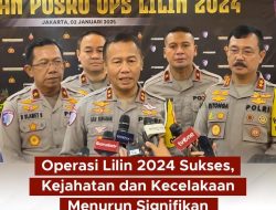 Kakorlantas Polri Tutup Operasi Lilin 2024, Hasilnya Membanggakan