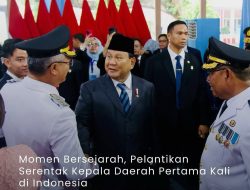 Pelantikan 961 Kepala Daerah oleh Presiden Prabowo Subianto, Momen Bersejarah bagi Indonesia
