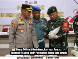 Sinergi TNI-Polri di Perbatasan, Dansatgas Pamtas Yonarmed 11 Kostrad Hadiri Pemusnahan Barang Bukti Narkoba