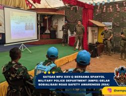 Satgas MPU XXV-Q Bersama Spanyol Military Police Department (SMPD) Gelar Sosialisasi Road Safety Awareness (RSA)