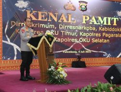 Polda Sumsel Gelar Kenal Pamit, Kapolda Apresiasi Dedikasi Pejabat Lama