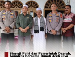 Sinergi Polri dan Pemerintah Daerah, Kapolres Aceh Jaya Bersama Bupati Bersilaturahmi ke Ulama dan Guru Tawajoh Abu Cut Ahmad di Panga