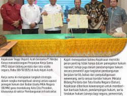 Kejati Aceh Bersama PT Nindya Karya Menandatangani Perjanjian Kerjasama dalam Bidang Perdata dan Tata Usaha Negara