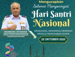 Kadis Perhubungan Kabupaten Malang Bambang Istiawan Ucapkan Selamat Hari Santri Nasional 2025: Santri Garda Moral dan Keteladanan Bangsa