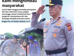 Wakapolda Aceh Imbau Masyarakat Untuk Lebih Tanggap Terhadap Peringatan Dini dan Informasi Cuaca