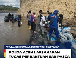Polda Aceh Melalui Direktorat Polairud Terus Memperkuat Pelaksanaan Tugas Perbantuan Search and Rescue