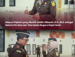 Kejati Aceh Ambil Sumpah, Pelantikan dan Sertijab Asdatun
