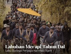 Proses Labuhan Merapi Tahun DAL 1959/2026 Digelar, Rayakan Hubungan Manusia dengan Alam