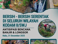 Antisipasi Bencana Hidrometeorologi badah, Kodam II/Sriwijaya Gelar Aksi Bersih-Bersih Serentak