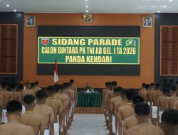 Sidang Parade Calon Bintara PK TNI AD Gel.I TA 2026 Panda Kendari Berlangsung Transparan dan Objektif