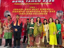 Danrem 031/WB Hadiri  Perjumpaan Bena  Persadan Karo Tahun 2026, Perkuat Silaturahmi dan Dukung Pembangunan Riau