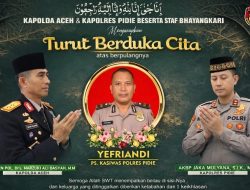 Kapolda Aceh dan Kapolres Pidie Sampaikan Duka Cita atas Wafatnya IPTU Yefriandi