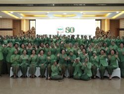 Persit KCK PD XVIII/Kasuari Mantapkan Kiprah, 80 Tahun Mengabdi dengan Karya dan Ketulusan