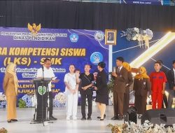 Kompetisi LKS SMK Tingkat Provinsi Digelar, Ajang Cetak Talenta Siap Kerja