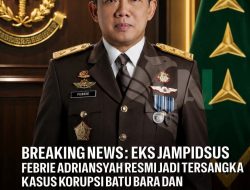 Mabes Polri Tetapkan Mantan Jampidsus Febrie Adriansyah Tersangka Korupsi dan TPPU