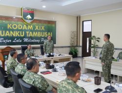 Kodam XIX Tuanku Tambusai Awali Audit Kinerja Itjen TNI Periode III TA 2026, Perkuat Akuntabilitas Organisasi