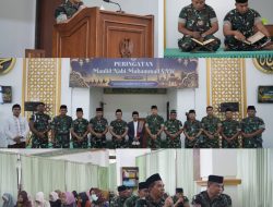 Maulid Nabi 1448 H, Prajurit dan Persit Kodam XVIII/Kasuari Teladani Akhlak Rasulullah, Perkuat Pengabdian kepada Bangsa dan Rakyat