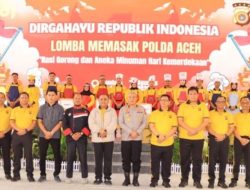 Semarak HUT ke-81 RI, Kapolda Aceh Tinjau Lomba Masak Antar-Satker