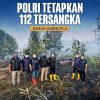Polri Tetapkan 112 Tersangka Karhutla, 4.738 Hektare Lahan Terbakar