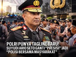 Polri Ganti Tagline Presisi, Kini Usung “Polisi Bersama Masyarakat”