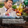 Target Swasembada Energi! Hashim Ungkap Potensi 12,7 Juta Hektare Hutan Rusak untuk Biodiesel B50-B100